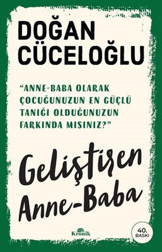 Geliştiren Anne Baba Doğan Cüceloğlu