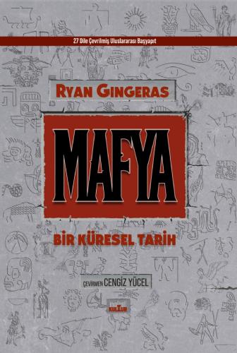 Mafya - Bir Küresel Tarih Ryan Gingeras