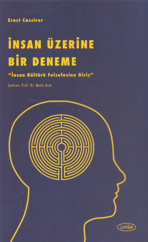 İnsan Üzerine Bir Deneme Ernst Cassirer