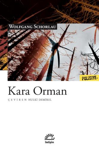 Kara Orman Wolfgang Schorlau