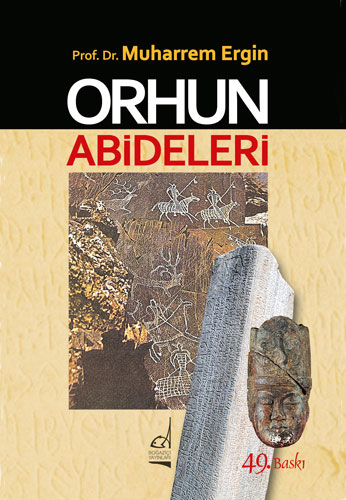 Orhun Abideleri Muharrem Ergin