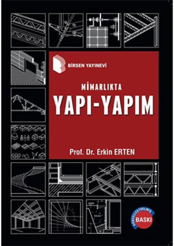 Mimarlıkta Yapı - Yapım