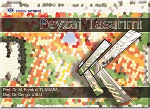 Peyzaj Tasarımı M. Faruk Altunkasa