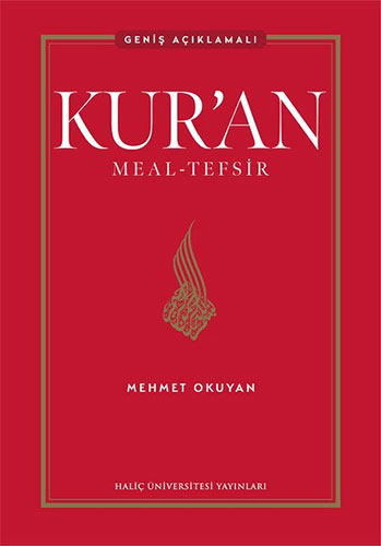 Kur’an Meal-Tefsir - Geniş Açıklamalı (Ciltli) Mehmet Okuyan