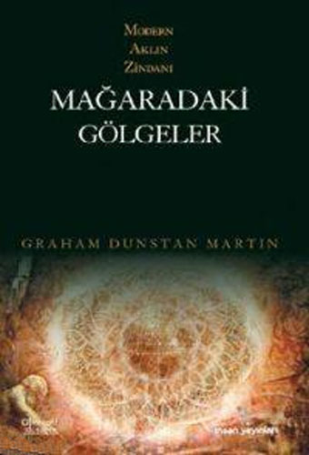 Mağaradaki Gölgeler Mağaradaki Gölgeler