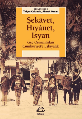 Şekavet, Hıyanet, İsyan Kolektif