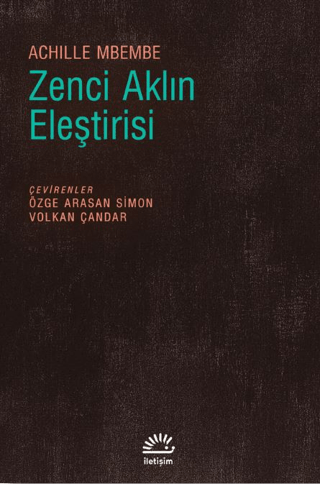 Zenci Aklın Eleştirisi Achille Mbembe