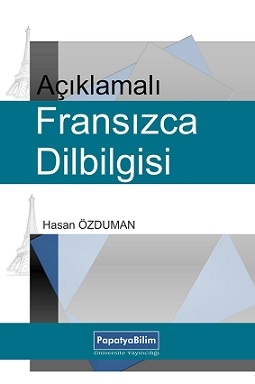 Açıklamalı Fransızca Dilbilgisi