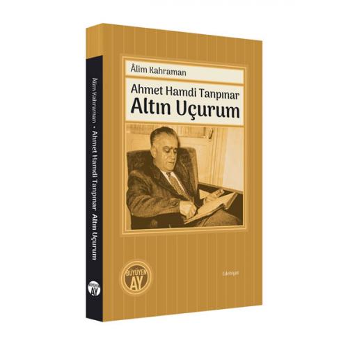 Ahmet Hamdi Tanpınar Altın Uçurum Âlim Kahraman