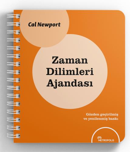 Zaman Dilimleri Ajandası Cal Newport