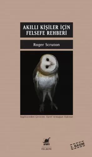 Akıllı Kişiler için Felsefe Rehberi