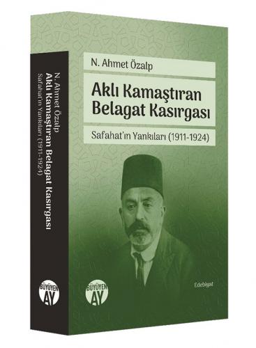 Aklı Kamaştıran Belagat Kasırgası N. Ahmet Özalp