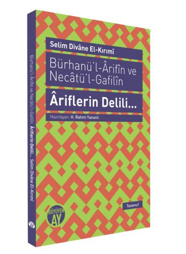 Âriflerin Delili... Selim Divane el-Kırımî