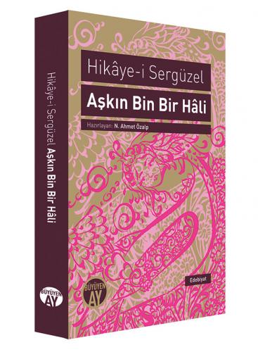 Aşkın Bin Bir Hâli Anonim