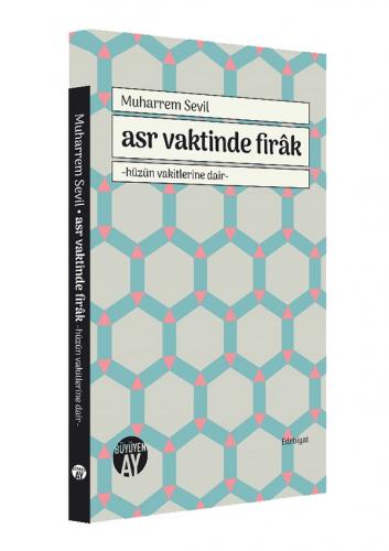 Asr Vaktinde Firak