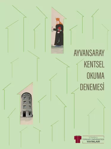 Ayvansaray Kentsel Okuma Denemesi