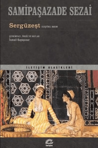 Sergüzeşt - Eleştirel Basım