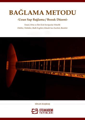 BAĞLAMA METODU -UZUN SAP BAĞLAMA/BOZUK DÜZENİ-(Ciltli) Sinan HAŞHAŞ