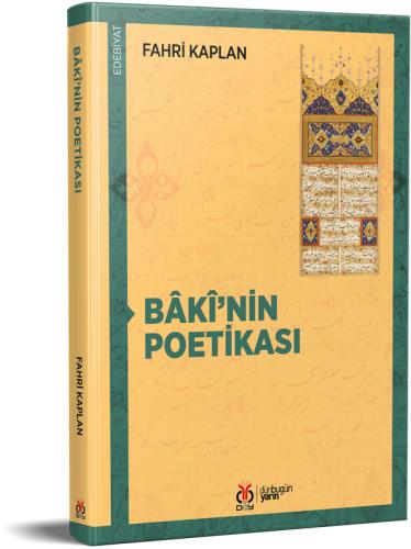 Bâkî'nin Poetikası Fahri Kaplan