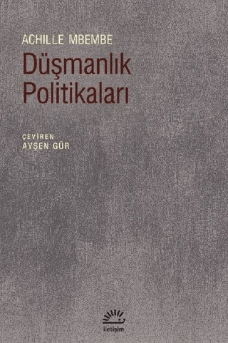 Düşmanlık Politikaları