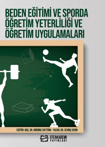 Beden Eğitimi ve Sporda Öğretim Yeterliliği ve Öğretim Uygulamaları Se
