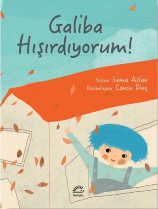 Galiba Hışırdıyorum!
