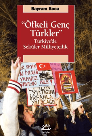 "Öfkeli Genç Türkler" Bayram Koca