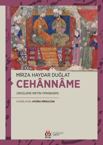 Cehânnâme Mirza Haydar Duğlat