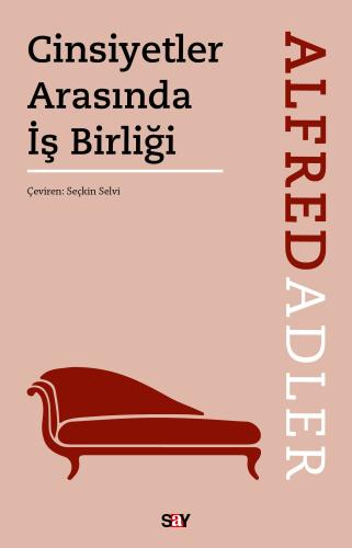Cinsiyetler Arasında İş Birliği Alfred Adler