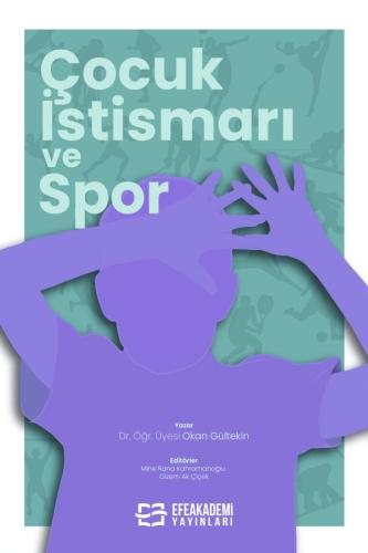 Çocuk İstismarı ve Spor Okan GÜLTEKİN