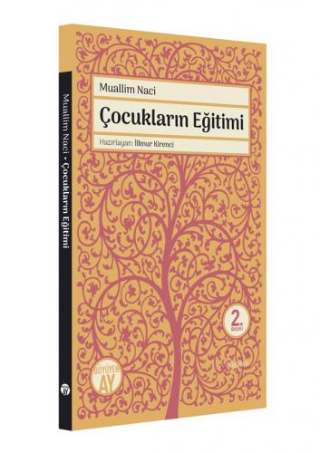 Çocukların Eğitimi Muallim Naci