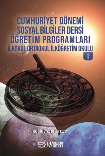 Cumhuriyet Dönemi Sosyal Bilgiler Dersi Öğretim Programları İlkokul Or