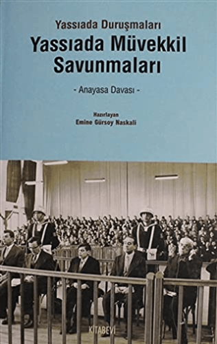 Yassıada Müvekkil Savunmaları