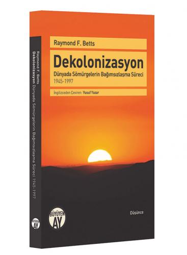 Dekolonizasyon Raymond F. Betts