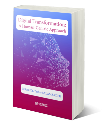 Digital Transformation: A Human-Centric Approach Yashar Salamzadeh
