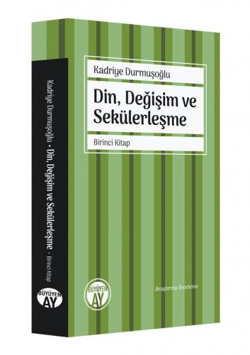 Din, Değişim ve Sekülerleşme