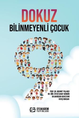 Dokuz Bilinmeyenli Çocuk Sunay GÜNGÖR