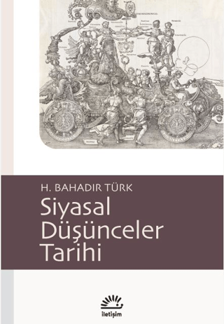 Siyasal Düşünceler Tarihi H. Bahadır Türk