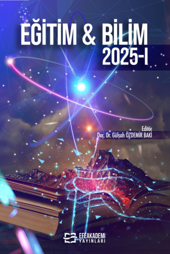 EĞİTİM & BİLİM 2025-I Gülşah ÖZDEMİR BAKİ