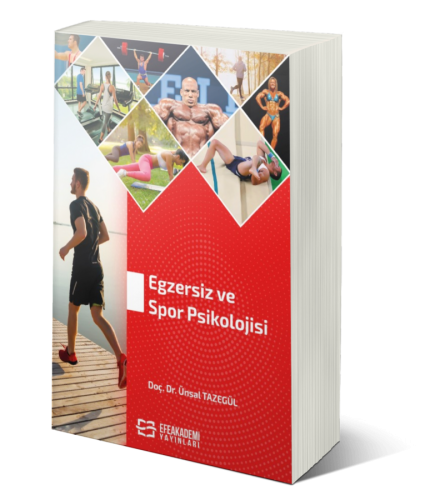 Egzersiz ve Spor Psikolojisi Ünsal Tazegül