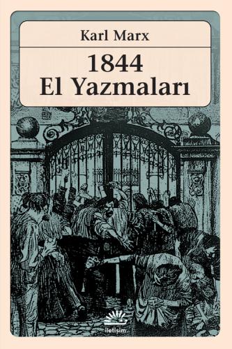 1844 El Yazmaları Karl Marx