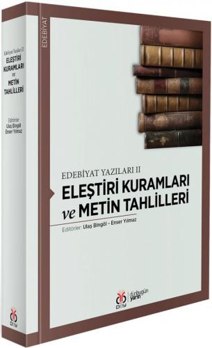 Eleştiri Kuramları ve Metin Tahlilleri Ulaş Bingöl