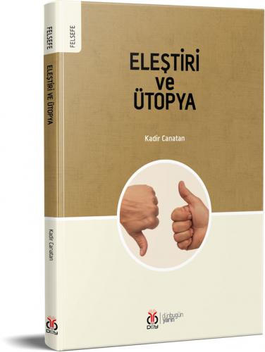 Eleştiri ve Ütopya Kadir Canatan