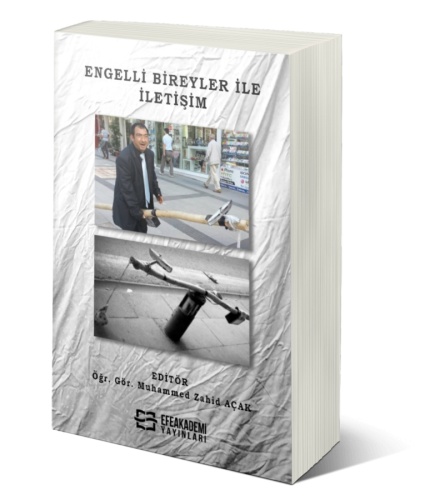 Engelli Bireyler ile İletişim Muhammed Zahid AÇAK