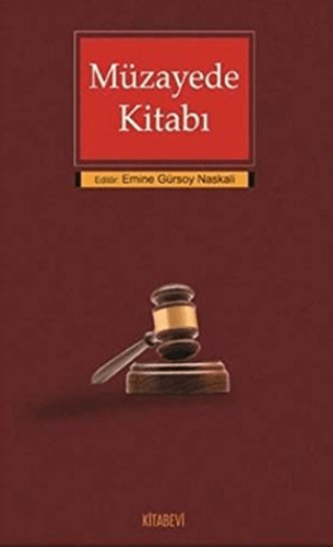 Müzayede Kitabı Emine Gürsoy Naskali