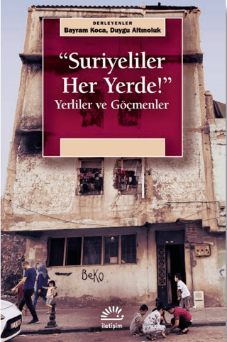 ''Suriyeliler Her Yerde!'' Kolektif