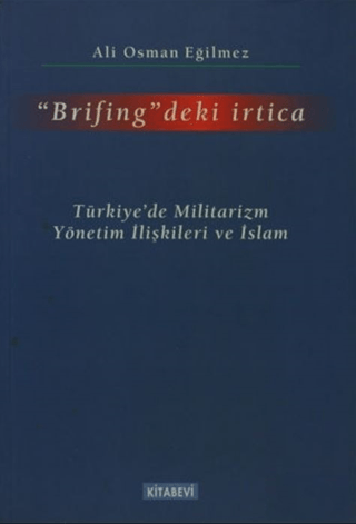 Brifing'deki İrtica