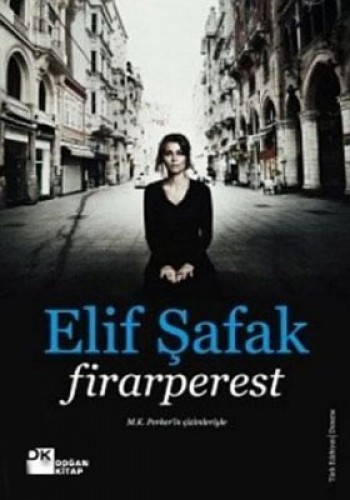 Firarperest Elif Şafak