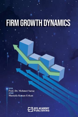 FIRM GROWTH DYNAMICS Mustafa Kenan ERKAN