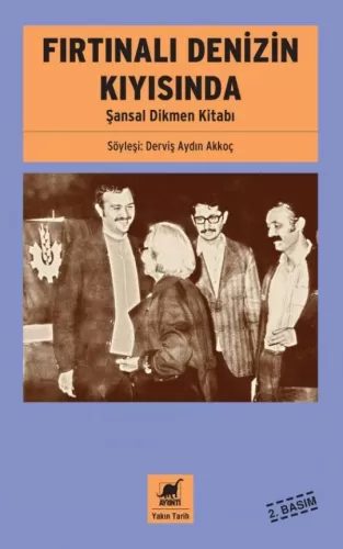 Fırtınalı Denizin Kıyısında – Şansal Dikmen Kitabı
